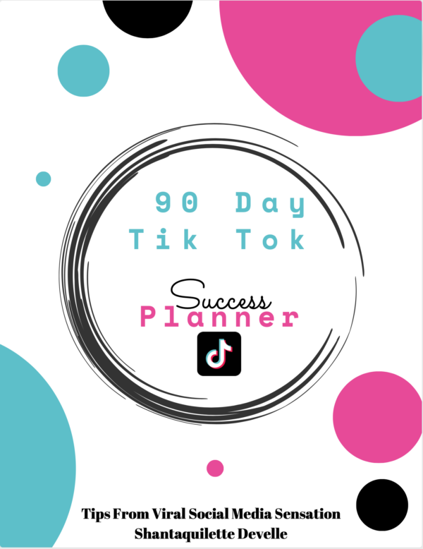 90 Day Tik Tok Success Planner